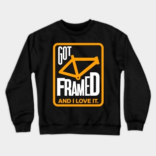 Got Framed Funny Bicycle Design Crewneck Sweatshirt